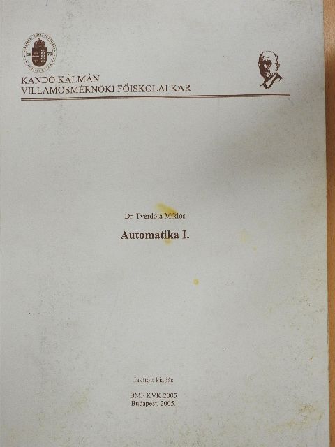 Dr. Tverdota Miklós - Automatika I. [antikvár]