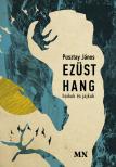 Pusztay János - Ezüst hang