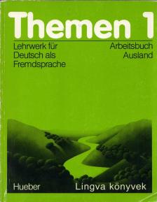 DR. BOGDÁNY FERENC - Themen 1 - Arbeitsbuch Ausland [antikvár]