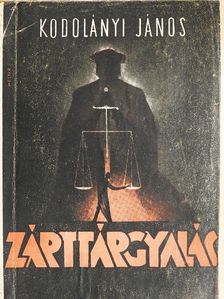 Kodolányi János - Zárt tárgyalás [antikvár]