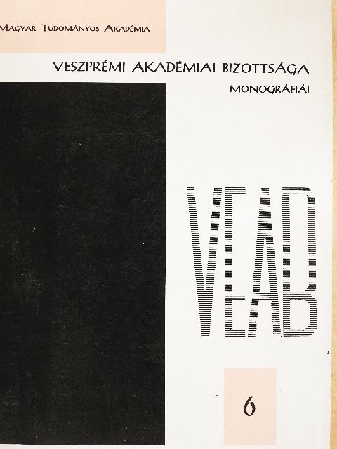 Dr. Tusnádi Győző - Magyar Tudományos Akadémia - Veszprémi Akadémiai Bizottsága monográfiái 1978/6 [antikvár]