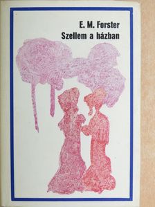 E. M. Forster - Szellem a házban [antikvár]