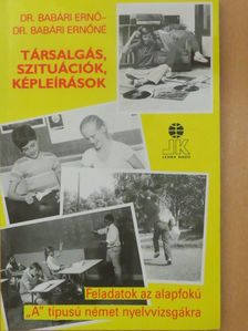Dr. Babári Ernő - Társalgás, szituációk, képleírások [antikvár]