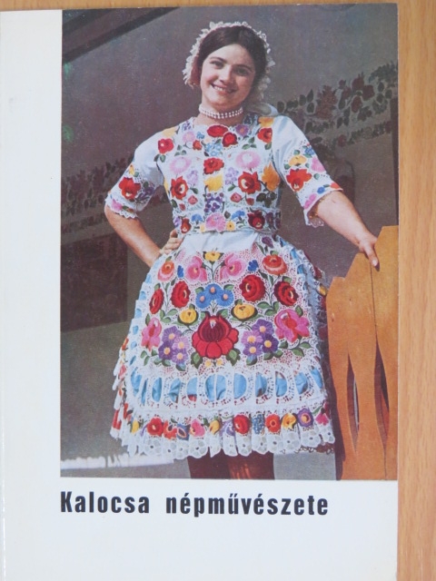 Pécsiné Ács Sarolta - Kalocsa népművészete [antikvár]