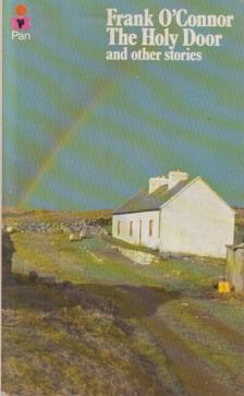 Frank O'Connor - The Holy Door [antikvár]