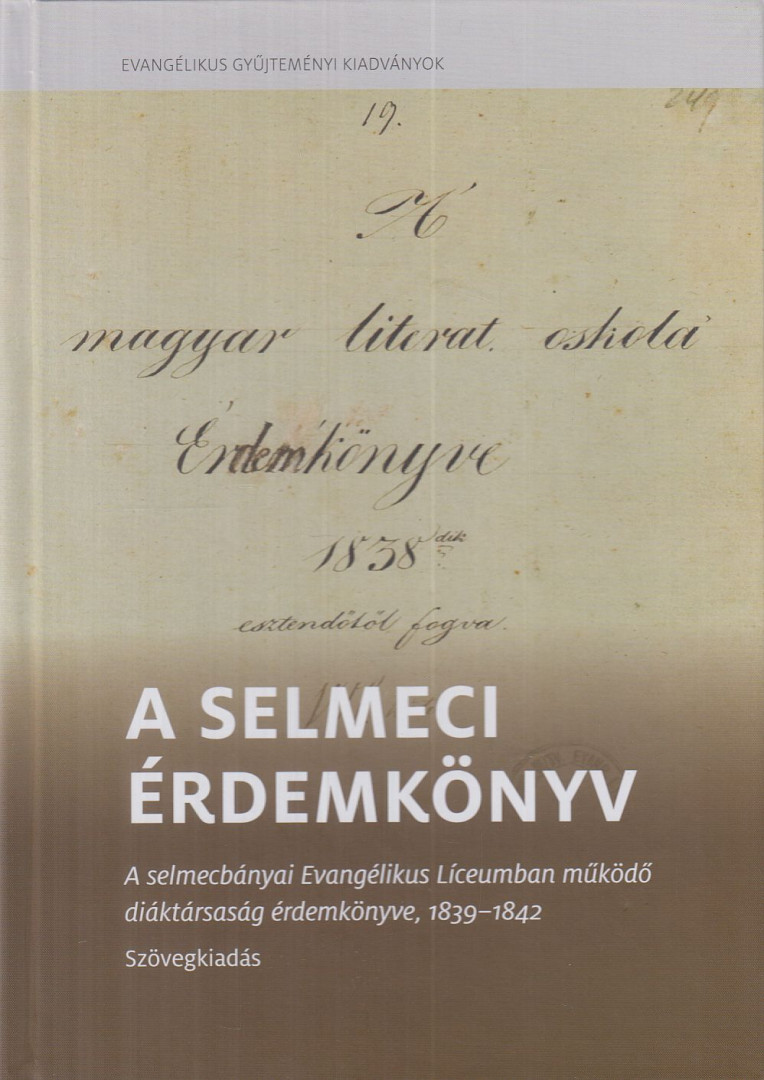 Vaderna Gábor - A selmeci érdemkönyv [antikvár]