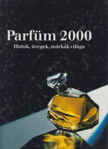 Babucs Éva - Parfüm 2000 [antikvár]