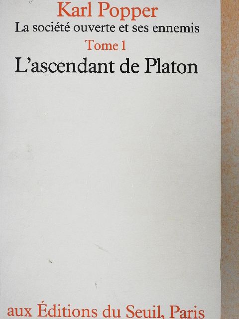 Karl R. Popper - La société ouverte et ses ennemis 1. [antikvár]