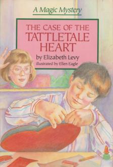 Elizabeth Levy - The Case of the Tattletale Heart [antikvár]