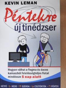 Kevin Leman - Péntekre új tinédzser [antikvár]