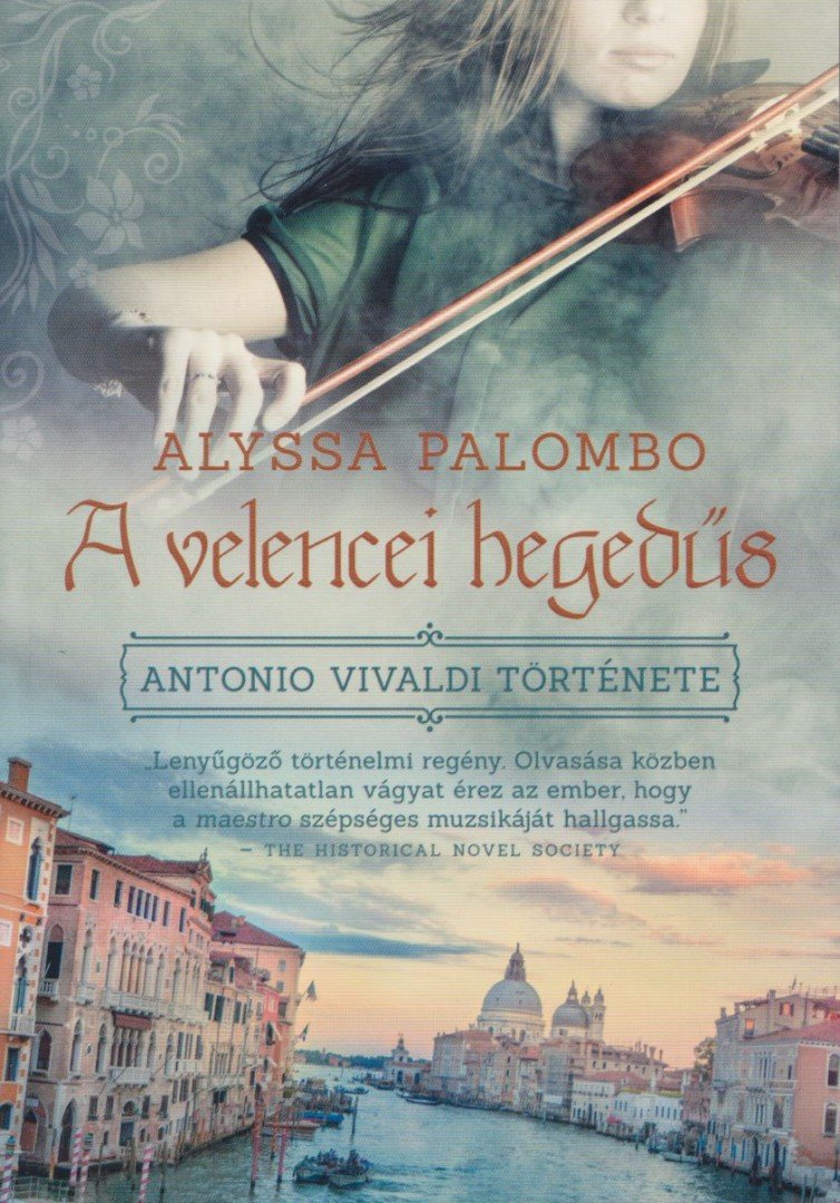 ALYSSA PALOMBO - A velencei hegedűs [antikvár]
