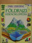 Carol Varley - Park-Usborne földrajzi kisenciklopédia [antikvár]