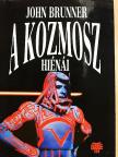 John Brunner - A kozmosz hiénái [antikvár]