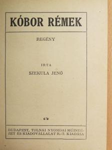 Szekula Jenő - Kóbor rémek [antikvár]