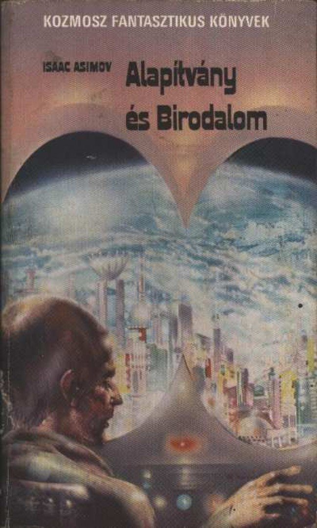 Isaac Asimov - Alapítvány és Birodalom [antikvár]
