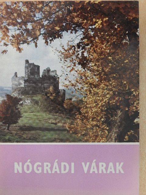 Hernády Károly - Nógrádi várak [antikvár]