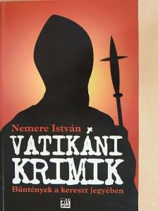 Nemere István - Vatikáni krimik [antikvár]