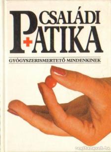 Dr. Varró Mihály, Dr. Varróné Baditz Márta - Családi patika (1994) [antikvár]