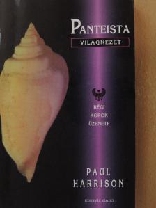 Paul Harrison - Panteista világnézet [antikvár]