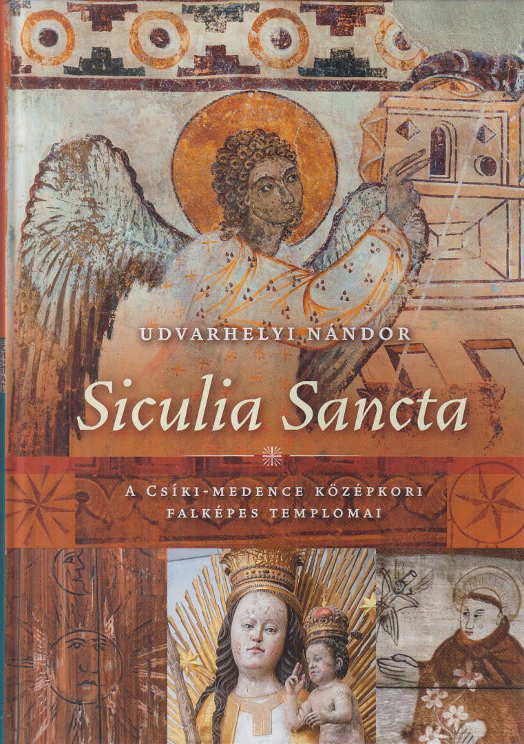 UDVARHELYI NÁNDOR - Siculia Sancta [antikvár]