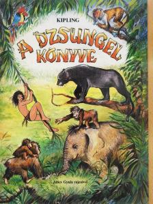 Rudyard Kipling - A dzsungel könyve [antikvár]