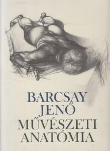 BARCSAY JENŐ - Művészeti anatómia [antikvár]