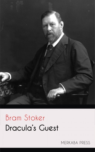 Bram STOKER - Dracula's Guest [eKönyv: epub, mobi]