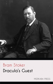 Bram STOKER - Dracula's Guest [eKönyv: epub, mobi]