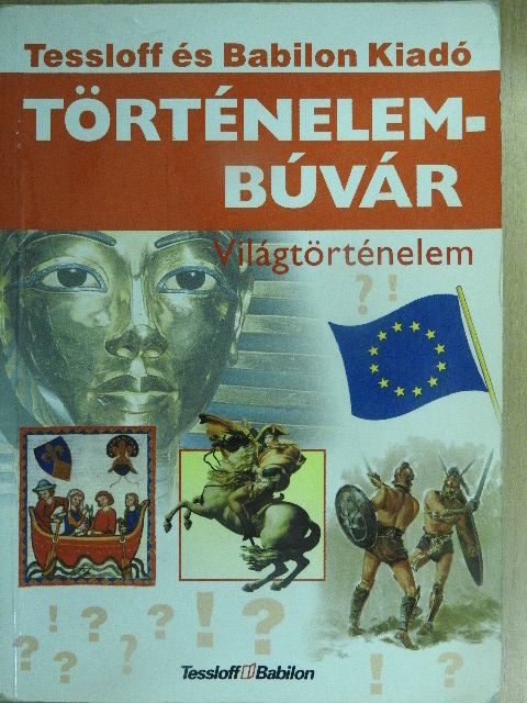 Rainer Köthe - Történelembúvár - Világtörténelem [antikvár]