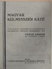 Virágh Sándor - Magyar külmissziói káté [antikvár]