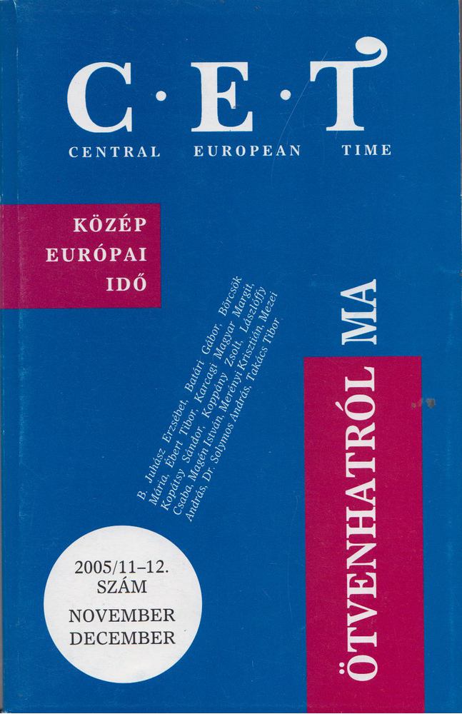 Koppány Zsolt - Central European Time 2005/11-12. szám [antikvár]
