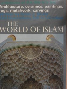 Ernst J. Grube - The World of Islam [antikvár]