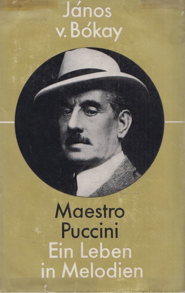 Bókay János - Maestro Puccini [antikvár]
