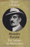 Bókay János - Maestro Puccini [antikvár]