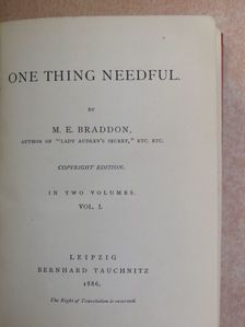 M. E. Braddon - One Thing Needful I-II. [antikvár]