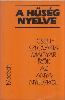 ZALABAI ZSIGMOND - A hűség nyelve [antikvár]