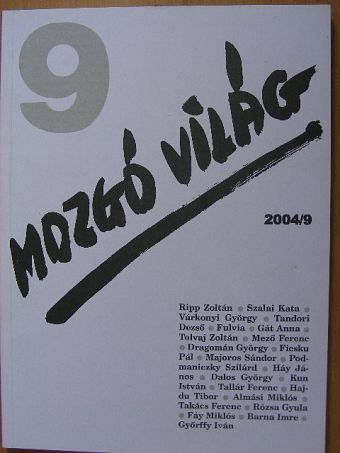 Almási Miklós - Mozgó Világ 2004. szeptember [antikvár]