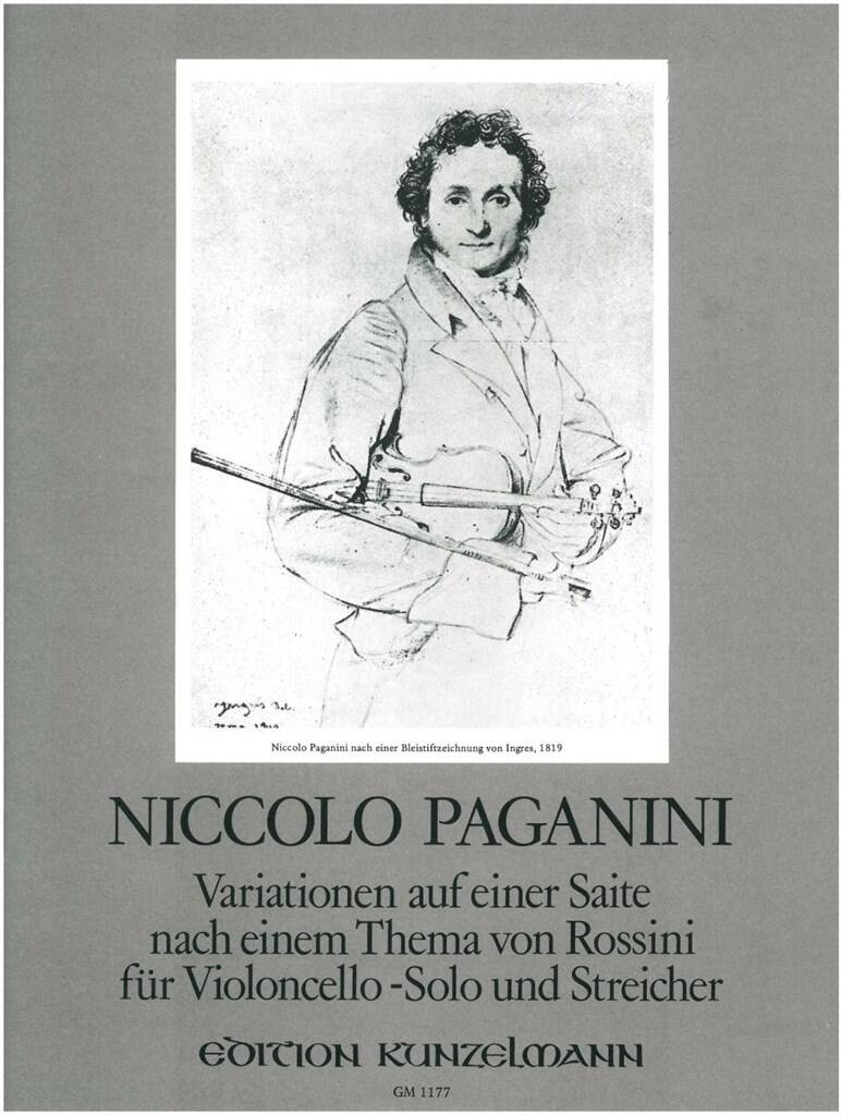PAGANINI - VARIATIONEN AUF EINER SAITE NACH EINEM THEMA VON ROSSINI F. CELLO+STREICHER
