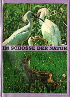 Michailow, Dimiter (szerk.) - Im Schosse der Natur [antikvár]