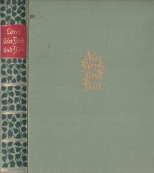 Löns, Hermann - Aus Forst und Flur - Tiernovellen [antikvár]