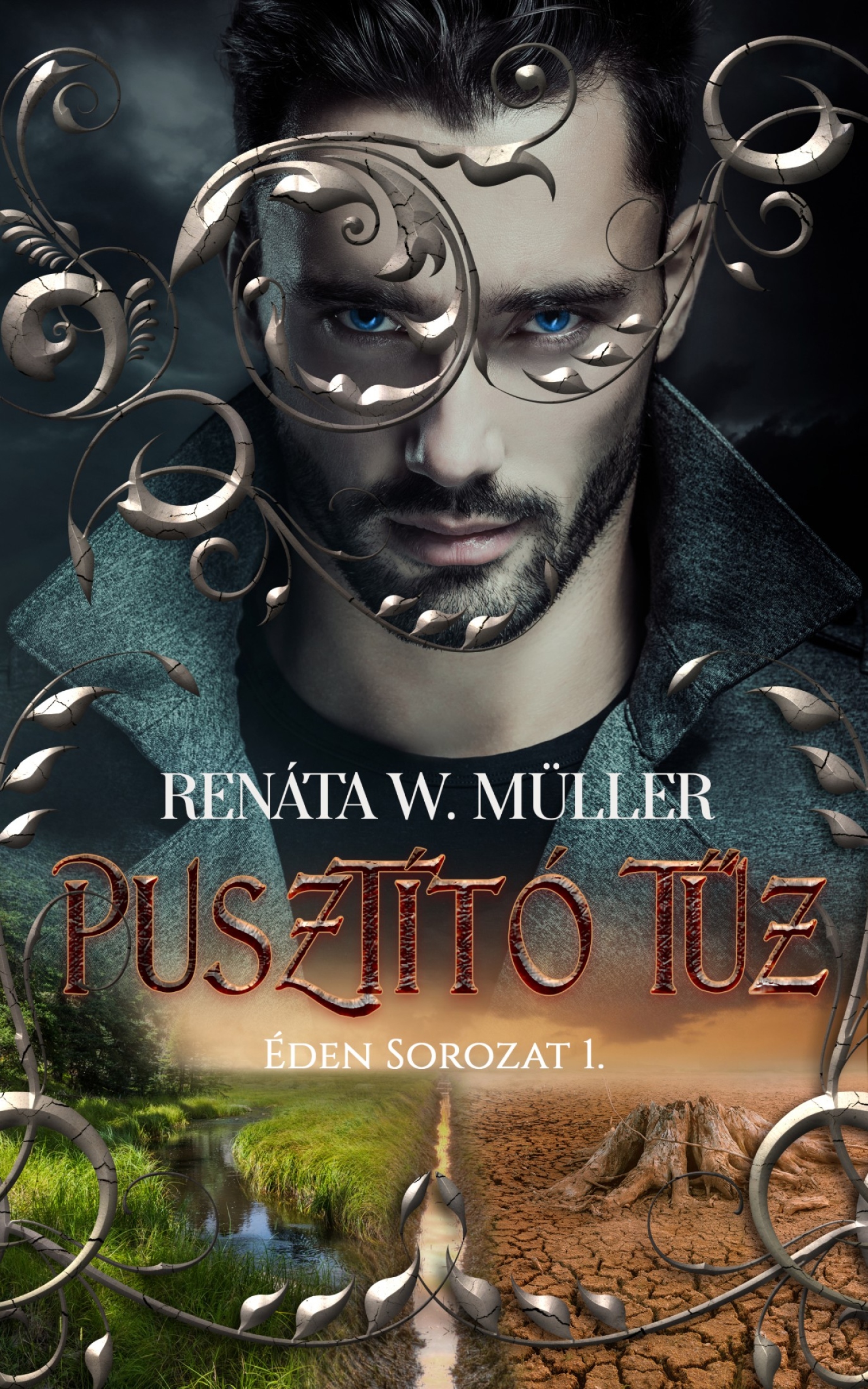 Renáta W. Müller - Pusztító tűz [eKönyv: epub, mobi]