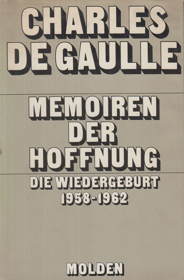 Charles de Gaulle - Memoiren der Hoffnung [antikvár]