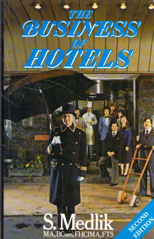 S. Medlik - The Business of Hotels [antikvár]