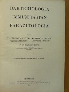Dr. Lovrekovich István - Bakteriologia, immunitástan, parazitologia [antikvár]
