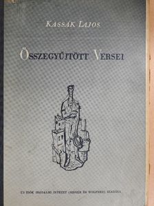 Kassák Lajos - Kassák Lajos összegyűjtött versei  [antikvár]