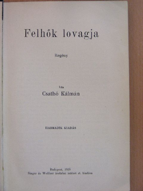 Csathó Kálmán - Felhők lovagja [antikvár]