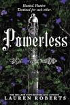 Lauren Roberts - Powerless: Deluxe Collector's Edition