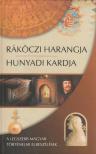 KINDELMANN GYŐZŐ - Rákóczi harangja, Hunyadi kardja [antikvár]