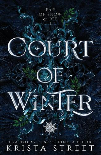 Krista Street - Court of Winter (Fae of Snow and Ice Series, Book 1)