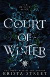 Krista Street - Court of Winter (Fae of Snow and Ice Series, Book 1)